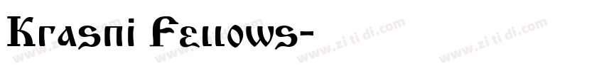 Krasni Fellows字体转换